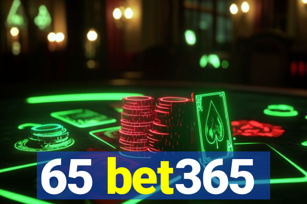 65 bet365